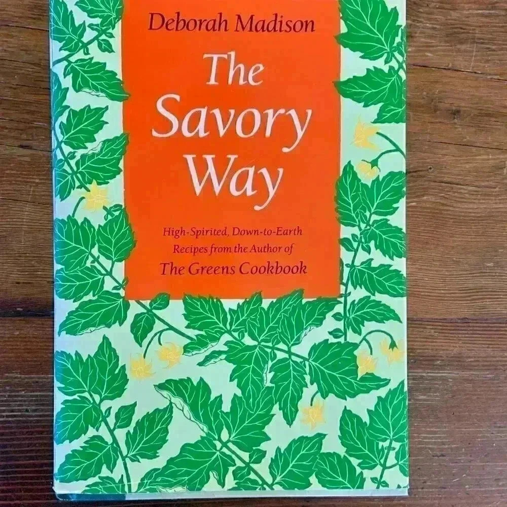 The Savory Way Cookbook 1990  Deborah Madison *NWOT